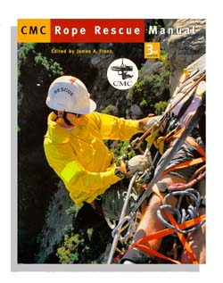 CMC Rope Rescue Manual, 3rd Edition